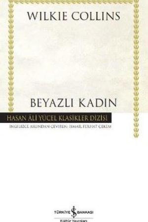 Beyazlı Kadın (Ciltli)