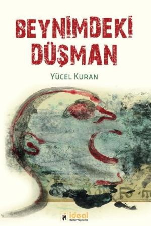 Beynimdeki Düşman