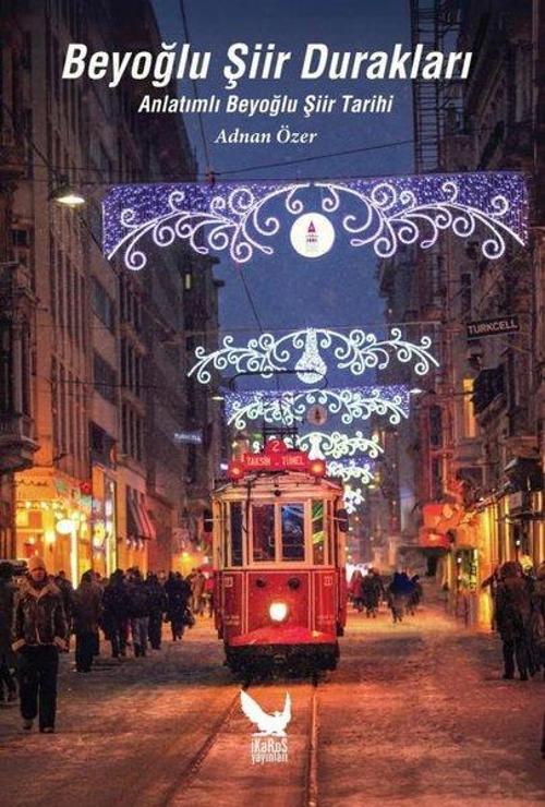Beyoğlu Şiir Durakları Anlatımlı Beyoğlu Şiir Tarihi