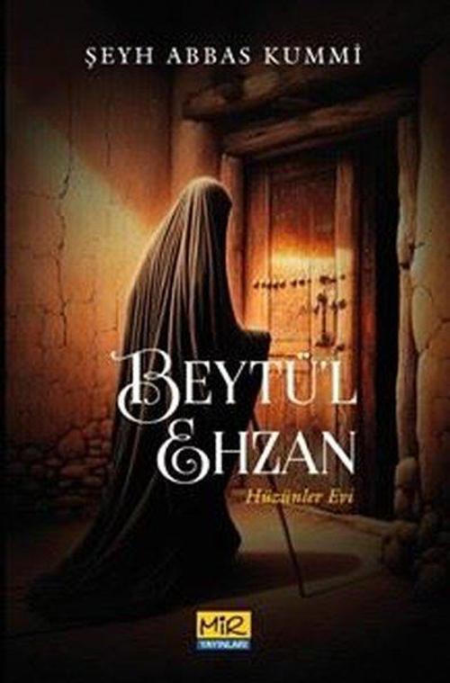 Beytü’l Ehzan Hüzünler Evi