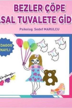 Bezler Çöpe Masal Tuvalete Gidiyor