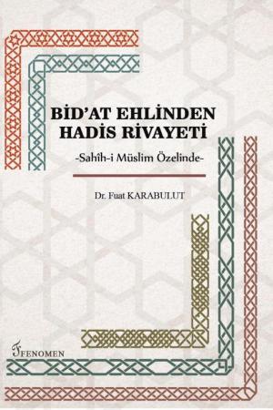 Bid'at Ehlinden Hadis Rivayeti
