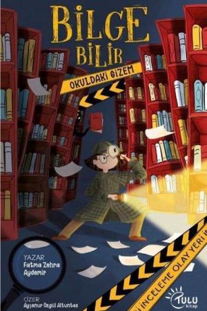 Bilge Bilir Okuldaki Gizem