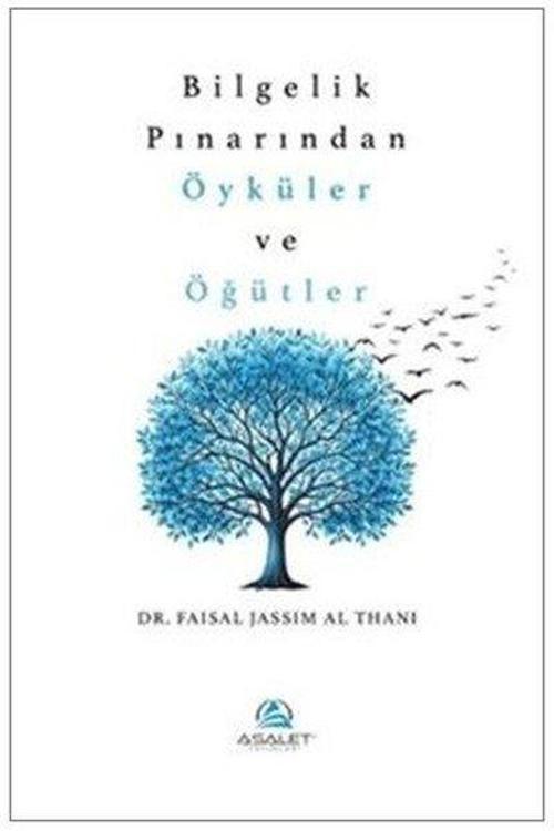 Bilgelik Pınarından Öyküler ve Öğütler