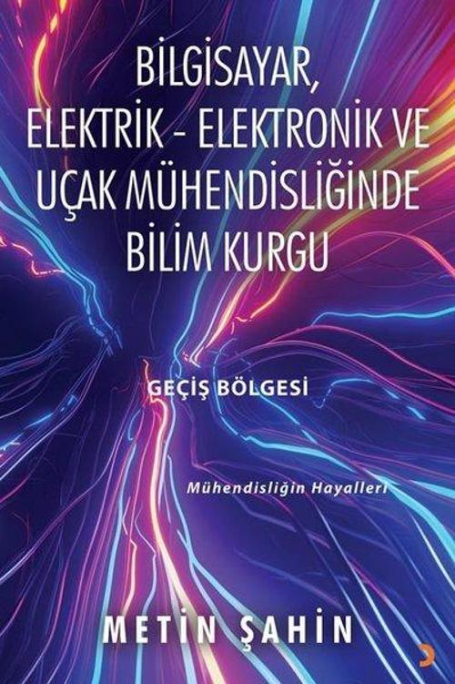 Bilgisayar, Elektrik – Elektronik ve Uçak Mühendisliğinde Bilim Kurgu