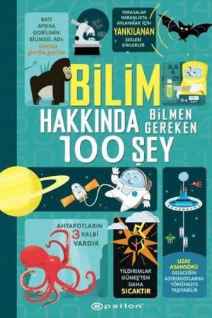 Bilim Hakkında Bilmen Gereken 100 Şey