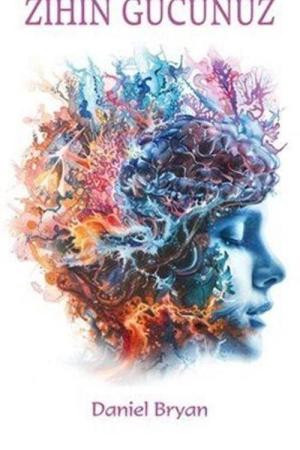 Bilinçaltınızdaki Zihin Gücünüz