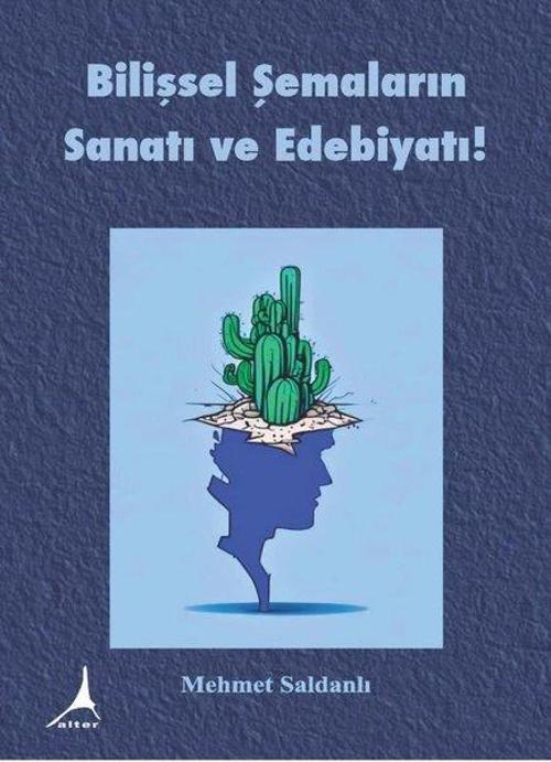 Bilişsel Şemaların Sanatı ve Edebiyatı