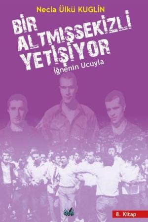 Bir AltmIş Sekizli Yetişiyor İğnenin Ucuyla