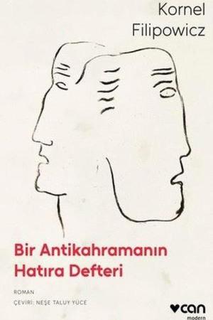 Bir Antikahramanın Hatıra Defteri