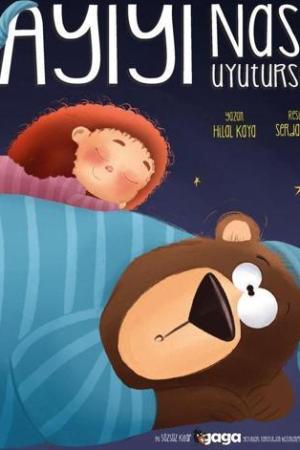 Bir Ayıyı Nasıl Uyutursun?