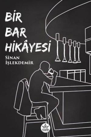 Bir Bar Hikayesi