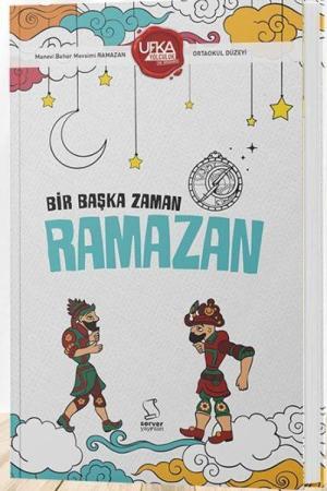 Bir Başka Zaman Ramazan (Ortaokul Düzeyi)