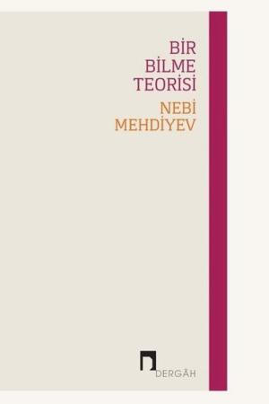 Bir Bilme Teorisi
