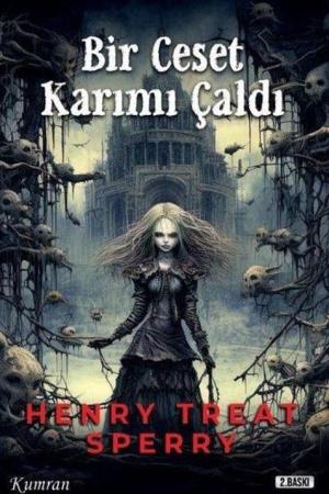 Bir Ceset Karımı Çaldı