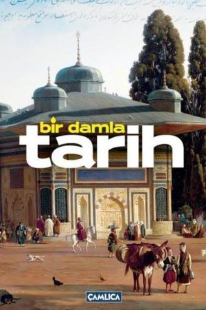 Bir Damla Tarih