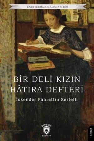 Bir Deli Kızın Hatıra Defteri