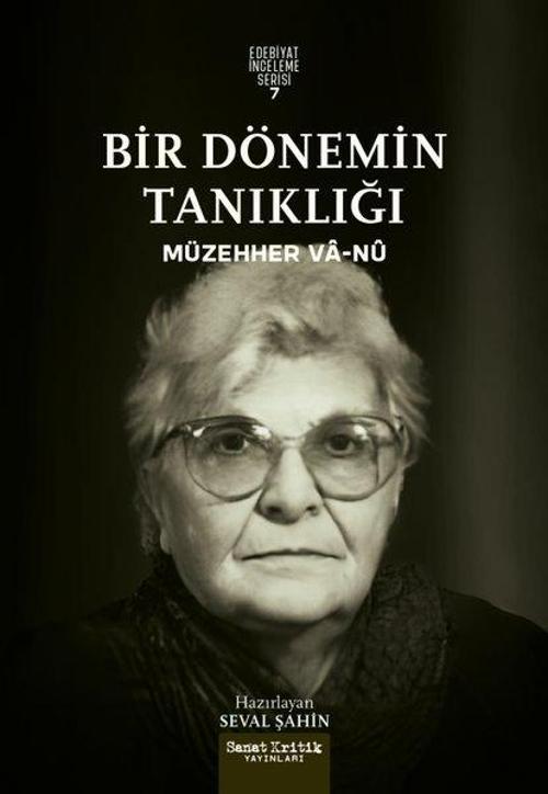 Bir Dönemin Tanıklığı
