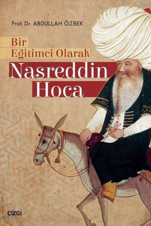 Bir Eğitimci Olarak Nasreddin Hoca