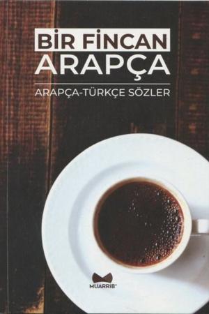 Bir Fincan Arapça Arapça-Türkçe Sözler