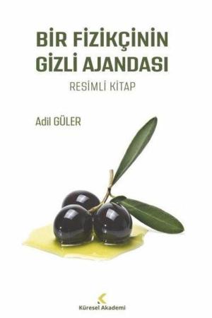 Bir Fizikçinin Gizli Ajandası