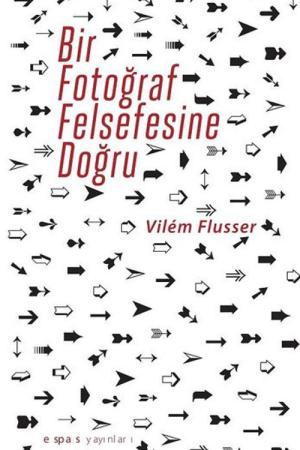 Bir Fotoğraf Felsefesine Doğru