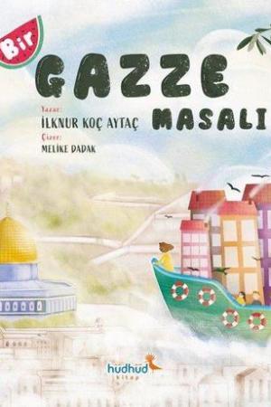 Bir Gazze Masalı