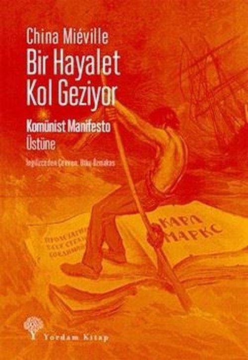Bir Hayalet Kol Geziyor