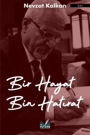 Bir Hayat Bin Hatırat