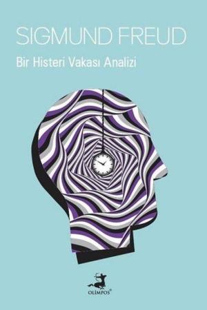 Bir Histeri Vakası Analizi