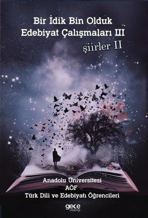 Bir İdik Bin Olduk Edebiyat Çalışmaları 3 Şiirler 2