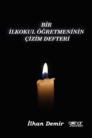 Bir İlkokul Öğretmeninin Çizim Defteri