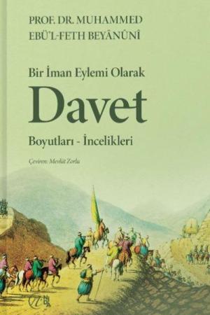 Bir İman Eylemi Olarak Davet Boyutları-İncelikleri