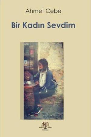 Bir Kadın Sevdim