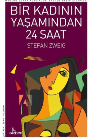 Bir Kadının Yaşamından Yirmidört Saat