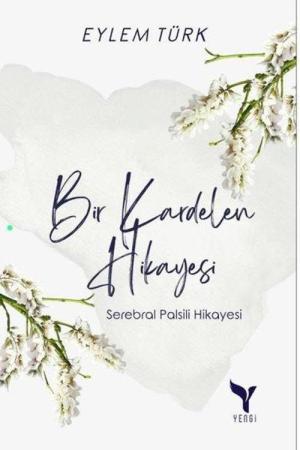 Bir Kardelen Hikayesi