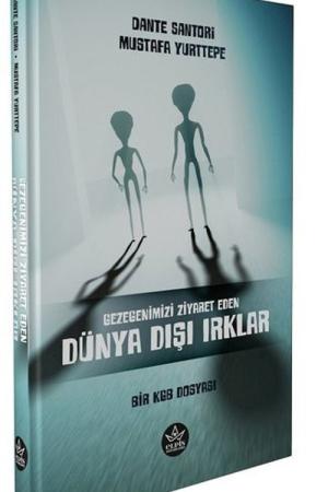 Bir Kgb Dosyası: Gezegenimizi Ziyaret Eden Dünya Dışı Irklar
