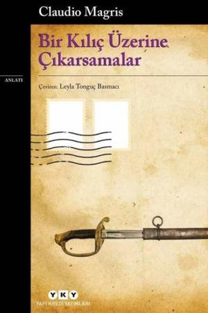 Bir Kılıç Üzerine Çıkarsamalar