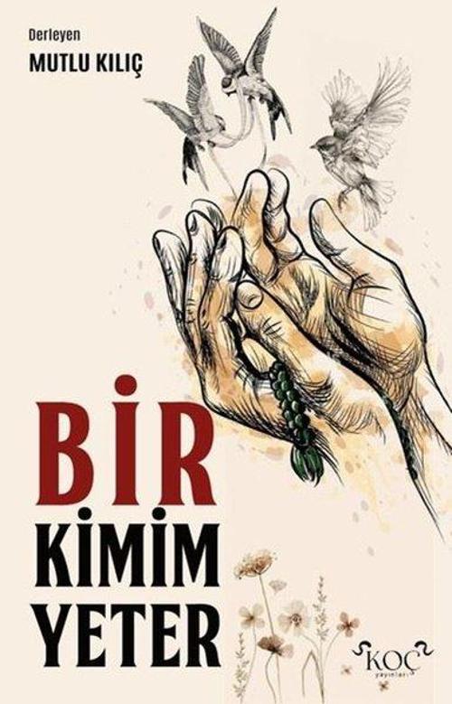 Bir Kimim Yeter