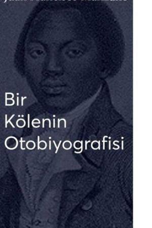 Bir Kölenin Otobiyografisi