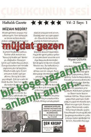 Bir Köşe Yazarının Anlamlı Anıları