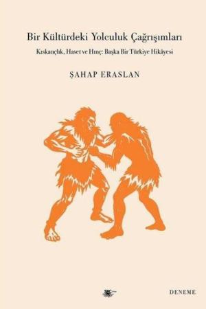 Bir Kültürdeki Yolculuk Çağrışımları