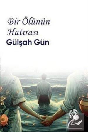 Bir Ölünün Hatırası