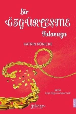 Bir Özgürleşme Kılavuzu