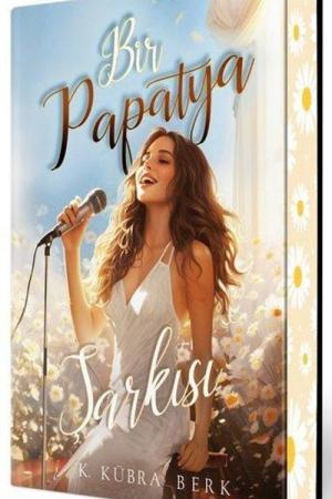 Bir Papatya Şarkısı 1 (Ciltli Özel Baskı)