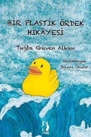 Bir Plastik Ördek Hikayesi