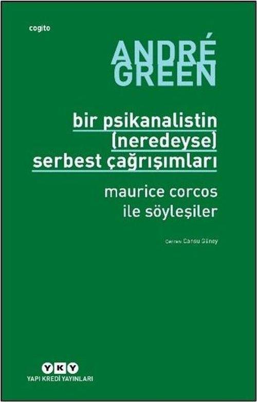 Bir Psikanalistin (Neredeyse) Serbest Çağrışımları Maurice Corcos ile Söyleşiler