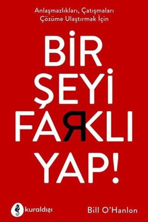 Bir Şeyi Farklı Yap!