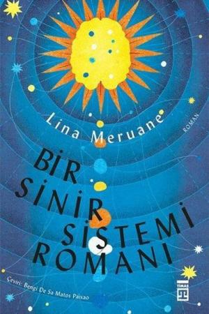 Bir Sinir Sistemi Romanı