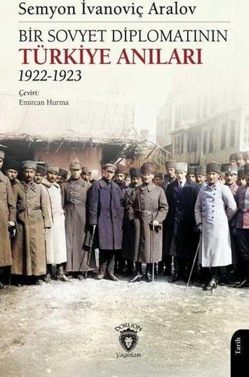 Bir Sovyet Diplomatının Türkiye Anıları 1922-1923